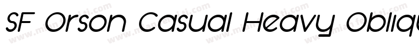 SF Orson Casual Heavy Oblique字体转换
